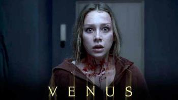 Podrán ver la película de terror `Venus´