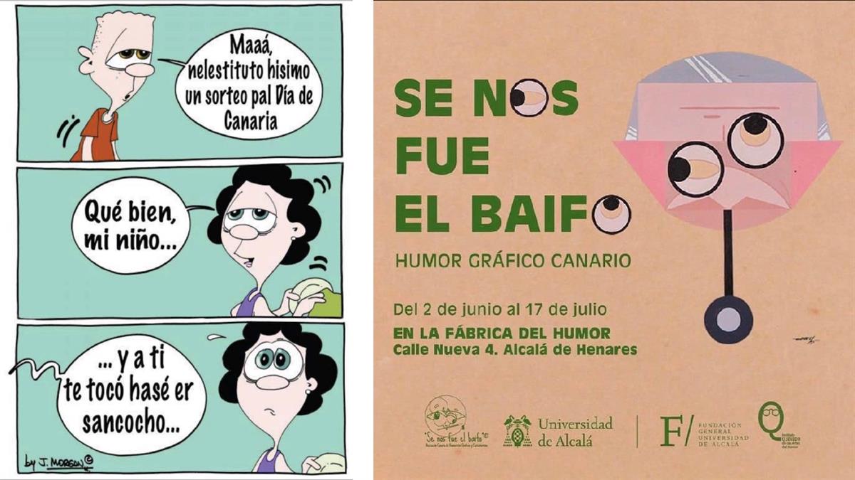 Se trata de la exposición ‘Se nos fue el baifo. Humor gráfico canario’