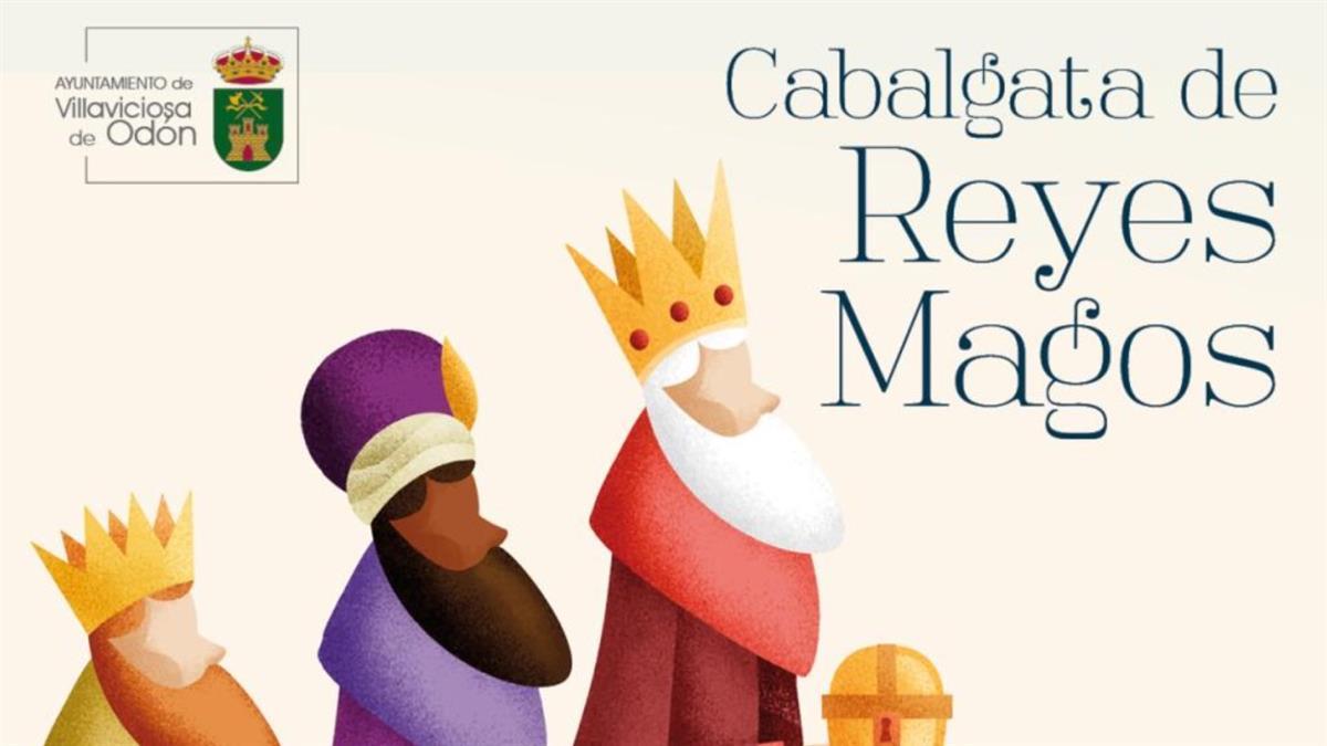 El 5 de enero Sus Majestades Los Reyes Magos recorrerán las calles de Villaviciosa de Odón en una espectacular Cabalgata