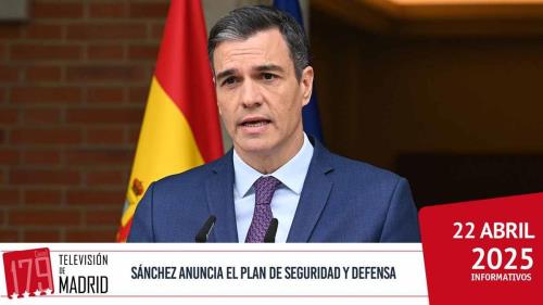 INFORMATIVO | Sánchez habla del rearme: “Hay enemigos a los que solo se puede disuadir así”