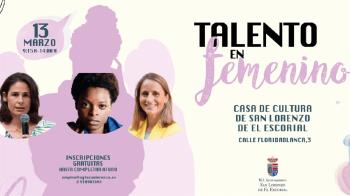 Conoce las cuatro mujeres invitadas par Talento en Femenino que se celebrará el 13 de marzo