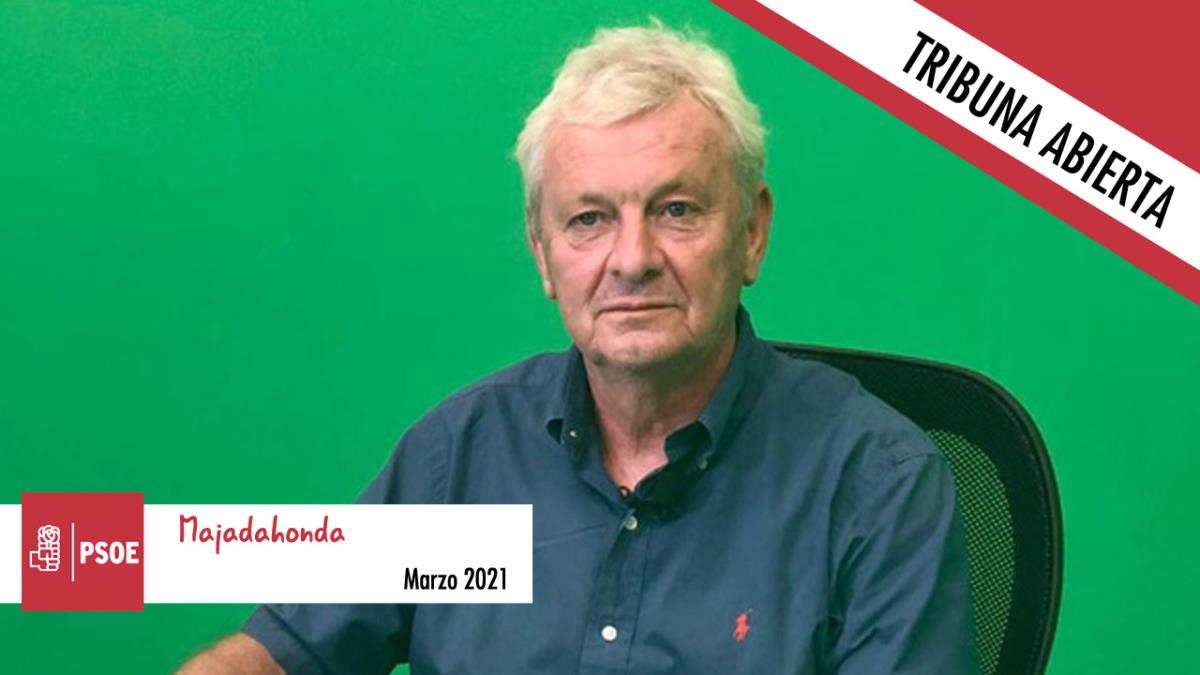 Opinión | Tribuna abierta del PSOE Majadahonda 